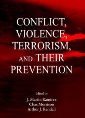 book Conflict, Violence, Terrorism, and their Prevention