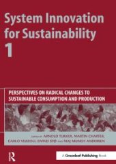 book System Innovation for Sustainability 1 : Perspectives on Radical Changes to Sustainable Consumption and Production