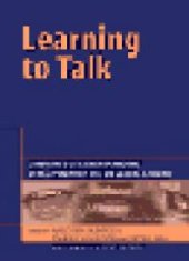 book Learning to Talk : Corporate Citizenship and the Development of the un Global Compact