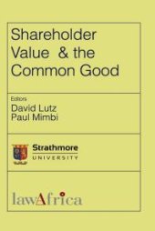 book Shareholder Value and the Common Good