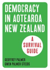 book Democracy in New Zealand: A Survival Guide