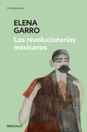 book Revolucionarios Mexicanos