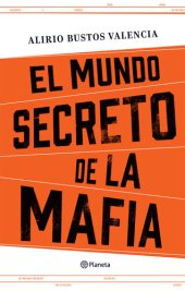 book El mundo secreto de la mafia