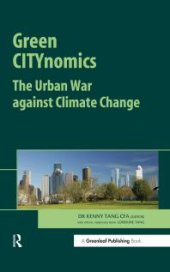 book Green CITYnomics : The Urban War Against Climate Change