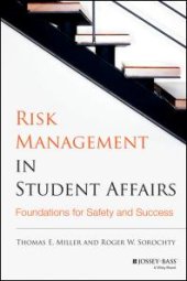 book Risk Management in Student Affairs : Foundations for Safety and Success