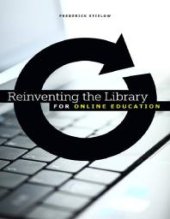 book Reinventing the Library for Online Education