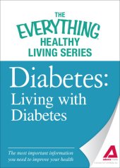 book Diabetes: Living with Diabetes: The most important information you need to improve your health