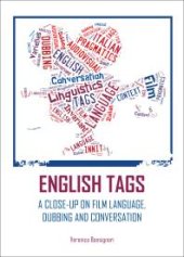 book English Tags : A Close-Up on Film Language, Dubbing and Conversation