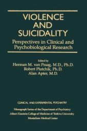 book Violence and Suicidality : Perspectives in Clinical and Psychobiological Research : Clinical and Experimental Psychiatry