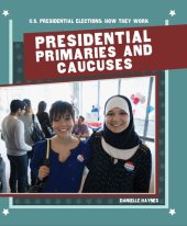 book Presidential Primaries and Caucuses