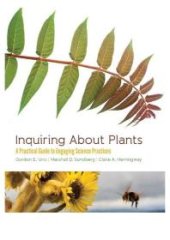 book Inquiring About Plants : A Practical Guide to Engaging Science Practices