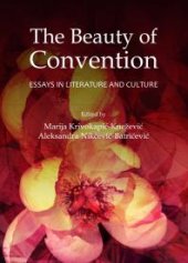 book The Beauty of Convention : Essays in Literature and Culture