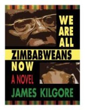 book We Are All Zimbabweans Now