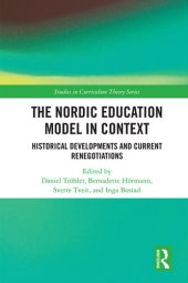 book The Nordic Education Model in Context: Historical Developments and Current Renegotiations