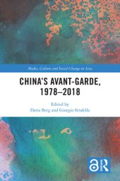 book China's Avant-Garde, 1978–2018