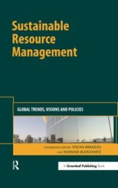 book Sustainable Resource Management : Global Trends, Visions and Policies