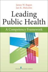 book Leading Public Health : A Competency Framework