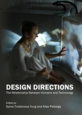 book Design Directions : The Relationship Between Humans and Technology