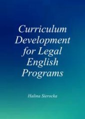 book Curriculum Development for Legal English Programs