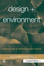 book Design + Environment : A Global Guide to Designing Greener Goods