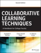 book Collaborative Learning Techniques : A Handbook for College Faculty