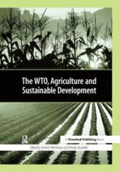 book The WTO, Agriculture and Sustainable Development