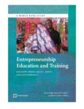 book Entrepreneurship Education and Training : Insights from Ghana, Kenya, and Mozambique