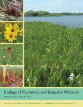 book Ecology of Freshwater and Estuarine Wetlands