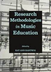 book Research Methodologies in Music Education