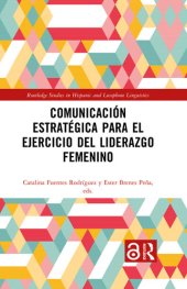 book Comunicación estratégica para el ejercicio del liderazgo femenino