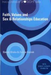 book Faith, Values and Sex and Relationships Education