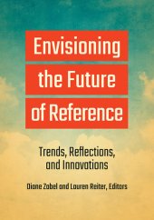 book Envisioning the Future of Reference