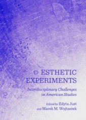 book Esthetic Experiments : Interdisciplinary Challenges in American Studies