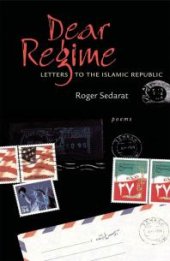 book Dear Regime : Letters to the Islamic Republic