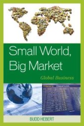 book Small World, Big Market : Global Business