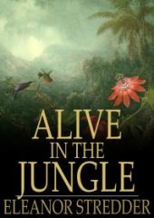 book Alive in the Jungle