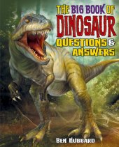 book The Big Book of Dinosaur Questions & Answers