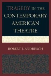 book Tragedy in the Contemporary American Theatre