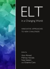 book ELT in a Changing World : Innovative Approaches to New Challenges