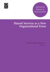 book Shared Services As a New Organizational Form