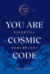 book You Are Cosmic Code: Essential Numerology