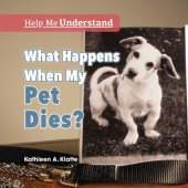 book What Happens When My Pet Dies?