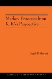 book Markov Processes from K. Itô's Perspective (AM-155)