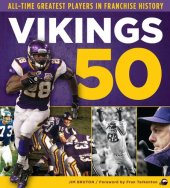 book Vikings 50: All-Time Greatest Players in Franchise History