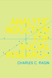 book Analytic Induction for Social Research