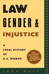 book Law, Gender, and Injustice: A Legal History of U.S. Women