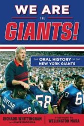 book We Are the Giants! : The Oral History of the New York Giants