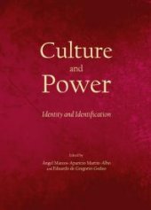 book Culture and Power : Identity and Identification