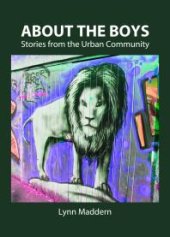 book About The Boys : Stories from the Urban Community