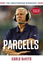 book Parcells : The Unauthorized Biography